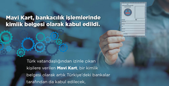 mavi kart ile bankacilik islemleri haberler yurtdisi turkler ve akraba topluluklar baskanligi