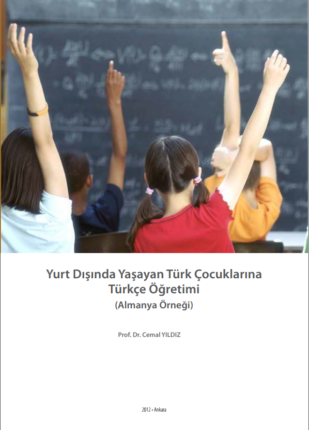 Yurtdışında Yaşayan Türk Çocuklarına Türkçe Öğretimi