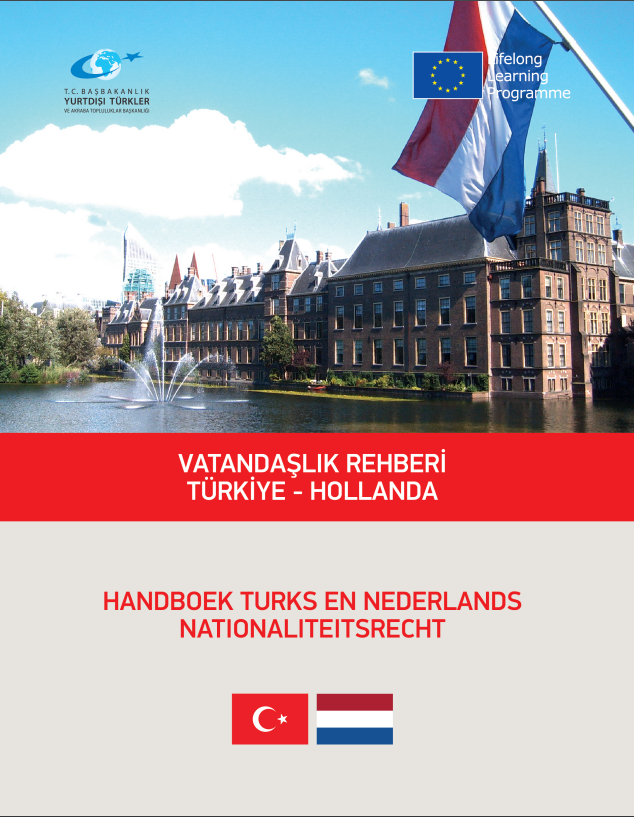 Vatandaşlık Rehberi Türkiye-Hollanda